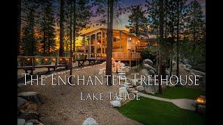 The Enchanted Treehouse- Lake Tahoe- Luxury Vacation Rental 4K