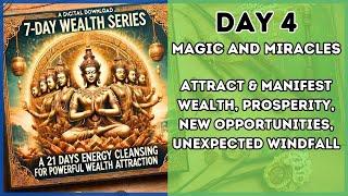 DAY 4  7-Day Wealth Mantra Series  Energy Cleansing to Attract Unlimited Wealth & Abundance 