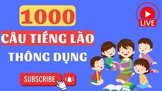 1000 Câu Tiếng Lào Thông Dụng - livestream 2 Lào Việt Tube.