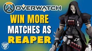 How to Win More Matches as Reaper in Overwatch