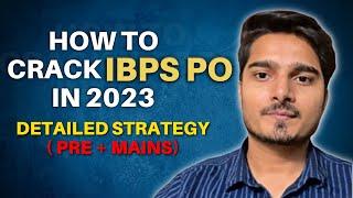 Crack IBPS PO in 2023  Best Strategy & Detailed Plan by Vijay Mishra