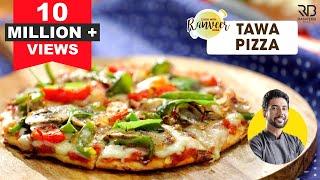Easy Tawa Pizza  तवा पिज्जा रेसिपी  Pizza at home without oven without yeast  Chef Ranveer Brar
