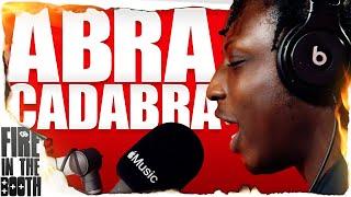 Abra Cadabra - Fire in the Booth pt2