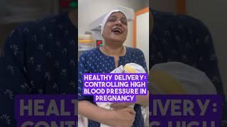 Healthy Delivery Controlling High Blood Pressure in Pregnancy. #best ivf centre #infertility #dr