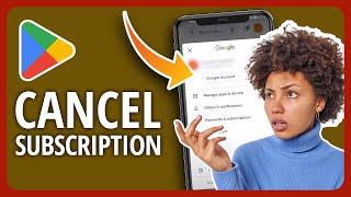 How To Cancel A Payment Subscription On Google Play