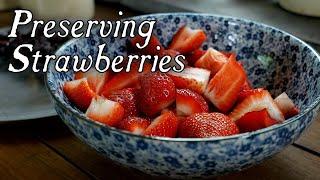 Rediscovering A Lost Method Of Preserving Strawberries