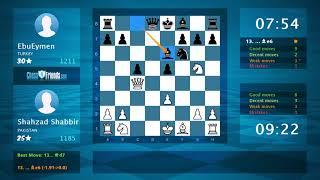 Chess Game Analysis Shahzad Shabbir - EbuEymen  1-0 By ChessFriends.com