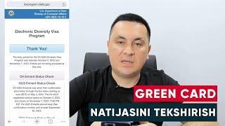 GREEN CARD NATIJALARINI TEKSHIRISH VA TIKLASH  DV-2025