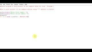 Python program to find product of two numbers Using for loop
