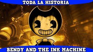 Bendy and The Ink Machine  Toda la Historia COMPLETA y EXPLICADA