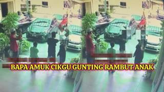 RAMBUT PANJANG TAK MASUK NERAKA.. - BAPA 4MVK CIKGU GUNTING RAMBUT ANAK