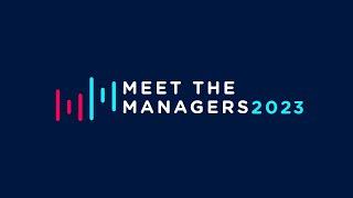 Meet the Managers 2023 Global is lekker but how much?