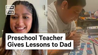 Daughter Teaches Dad How to Read and Write