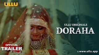 Doraha  Ullu Originals  Official Trailer  Releasing on 27th December