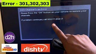 Dish Tv D2h Zing Super FTA Error 301302302  Dish Tv 301302303  Zing Super FTA Box 301303