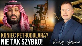 Koniec PETRODOLARA? - Nowe porozumienie z Arabią Saudyjską