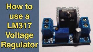 LM317 voltage regulator tutorial how to use a buck converter step down module for DIY electronics