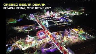 Grebeg Besar Demak Besaran Demak 2023 Vidio Drone.