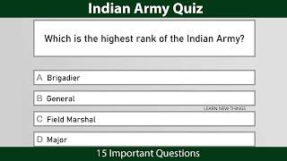 Indian Army Quiz  General Knowledge Quiz on the Indian Army  Army Day  India Quiz