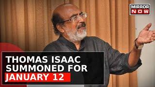 ED Summons Ex-Finance Minister Thomas Isaac  Kerala News Updates  English News