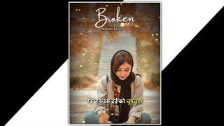 Very Sad Song status  Broken Heart  WhatsApp Status Video  Breakup Song Hindi  status lover️