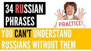 34 Very Common Russian Phrases To Learn - FAST and SLOW English translation