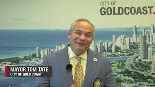 Mayor Tom Tate City of Gold Coast