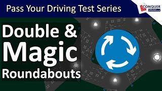 Double Mini Roundabouts & Magic Roundabouts UK - Pass your Driving Test Series