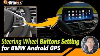 BMW Android GPS Steering Wheel Button setting Guide BMW voice command phone call next-pre key setup