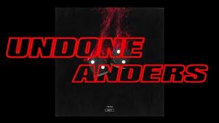 anders - Undone Audio