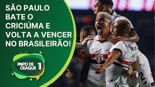 Papo de Craque 1ª Edição - São Paulo bate o Criciúma no Morumbis e volta a vencer pelo Brasileirão