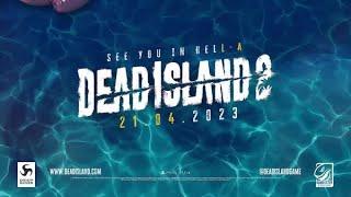 Dead Island 2  Launch Trailer  PS4PS5