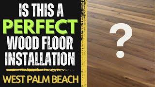 WOOD FLOORING INSTALLATION - TIPS AND TRICKS - DUCHATEAU ENGINEERED WOOD FLOORING - WEST PALM BEACH