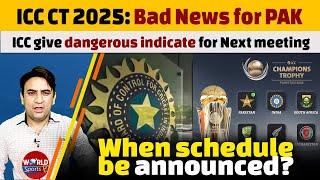 Cricket Bad news for Pakistan on ICC Champions Trophy 2025