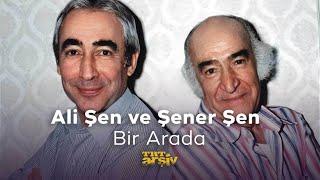 Ali Şen ve Şener Şen Bir Arada 1989  TRT Arşiv