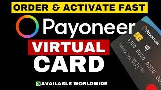 How to Order and Activate a Payoneer Virtual MasterCard Complete Guides