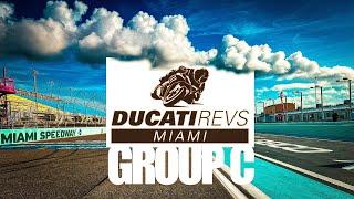 Ducati Revs – Miami Homestead 2023 – Group C