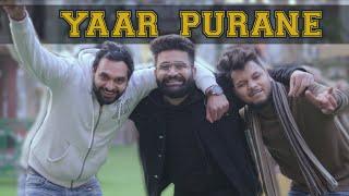 Mere yaaar purane mode do  Purane Yaar  Yaar vs Yaar  Friendship Video  Rise Of The Bhais