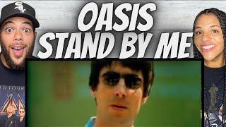 WHOA FIRST TIME HEARING Oasis -  Stand By Me REACTION