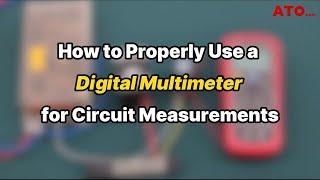 How to Measure Electrical Circuit Using Digital Multimeter