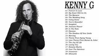 Kenny G Greatest Hits Full Album - Kenny G Best Collection