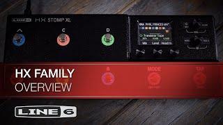 Line 6  HX Family Overview