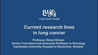 Current research lines in lung cancer