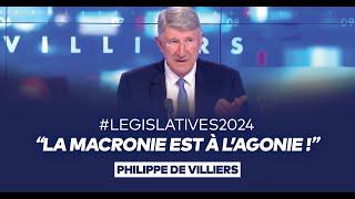 Philippe de Villiers  La macronie est à l’agonie 