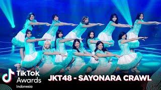 JKT48 - Sayonara Crawl  TIKTOK AWARDS INDONESIA 2023