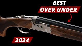 The 15 Best Over Under Shotguns In 2024