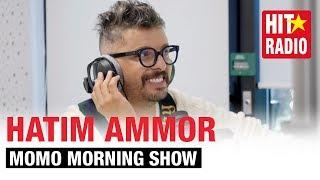 MOMO MORNING SHOW - HATIM AMMOR  18.12.2019