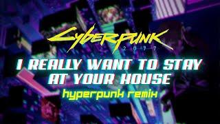 I Really Want to Stay At Your House Hyperpunk Remix  Himemiya Rie ft. JIBAOROCKIN