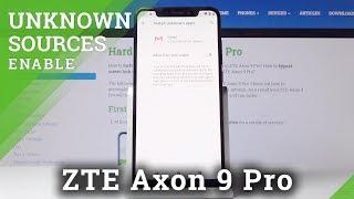 How to Activate Unknown Sources in ZTE Axon 9 Pro – Allow App Installation