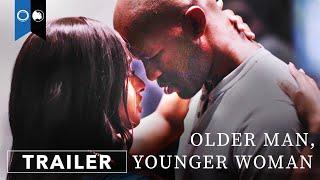 Older Man Younger Woman  Official Trailer  Drama